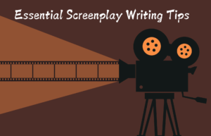 Read more about the article 10 Essential Screenplay Tips: How to Write a Gripping Script